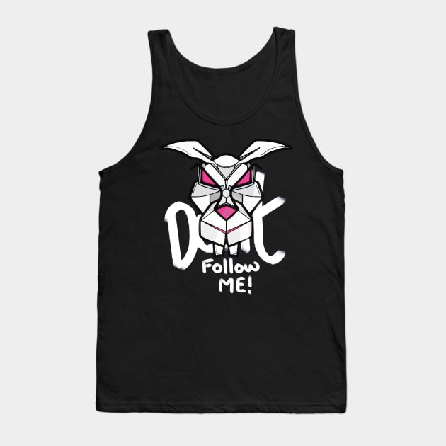 White Rabbit - Don't Follow me Tank Top by Reed Design & Illustration